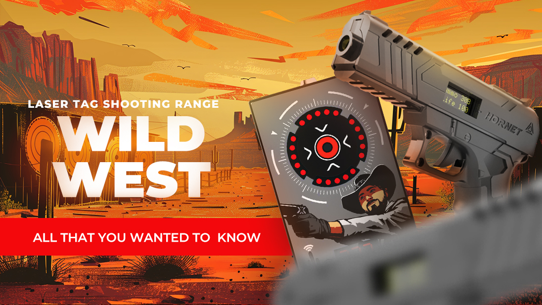 Laser tag shooting range “wild west”: all that you wanted to know