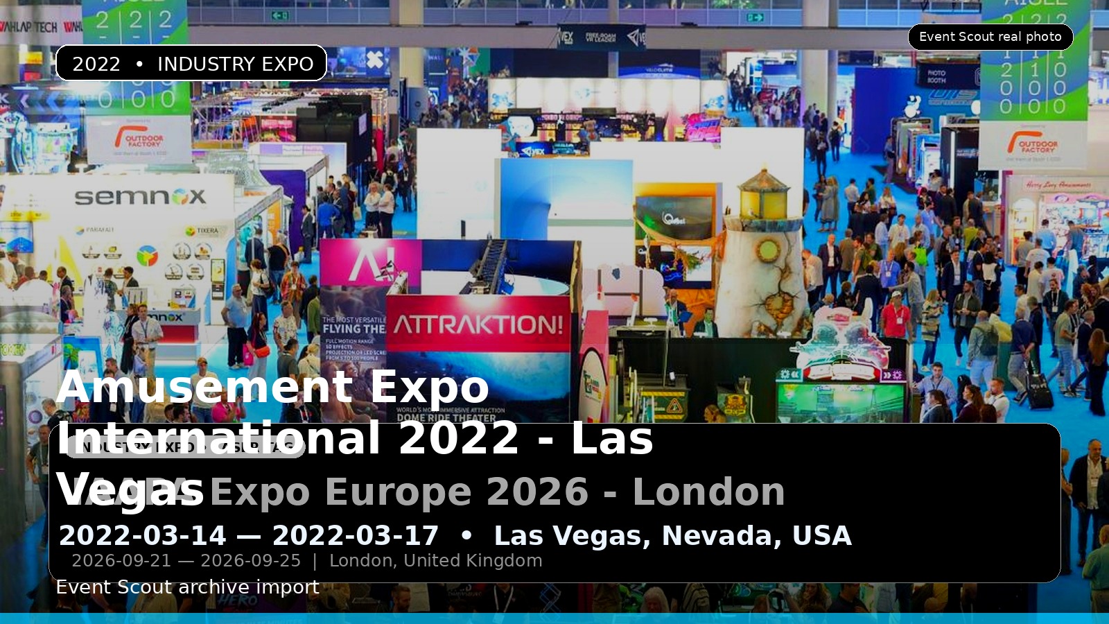 Amusement Expo International 2022 - Las Vegas