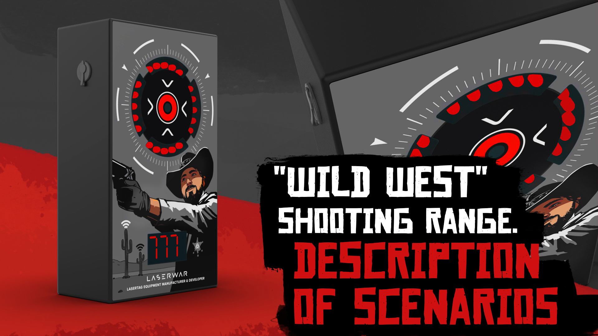 Wild West shooting range. Description of scenarios