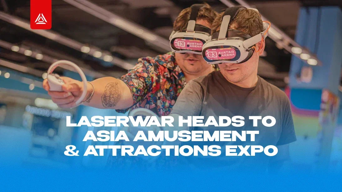 Asia, let's rock! LASERWAR is heading to Guangzhou!
