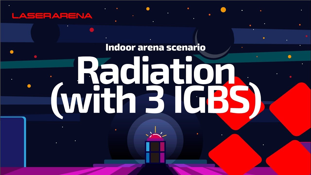 Indoor laser tag - Radiation scenario