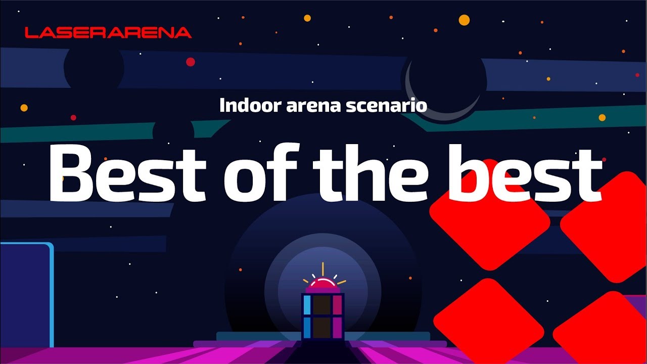 Indoor laser tag - Best of the best scenario